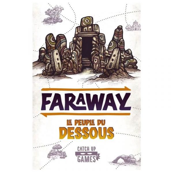 Faraway le peuple du dessous