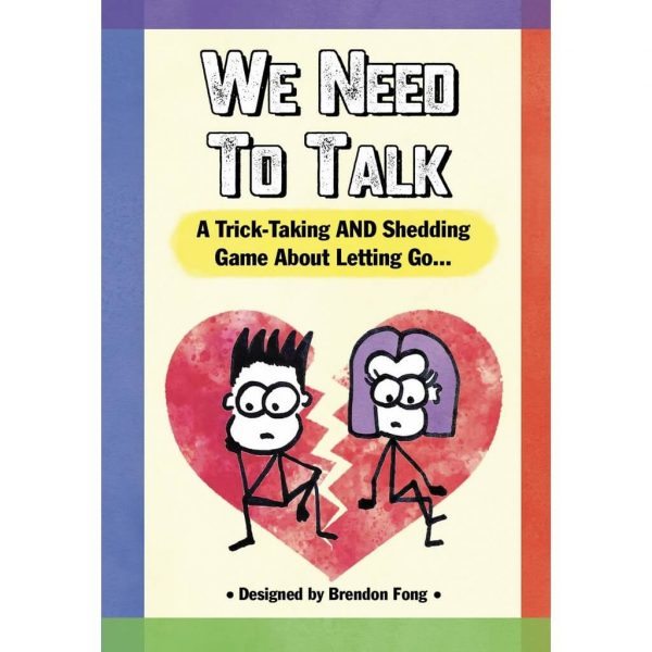 We need to talk: a trick-taking and shedding game about letting go